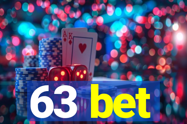 63 bet